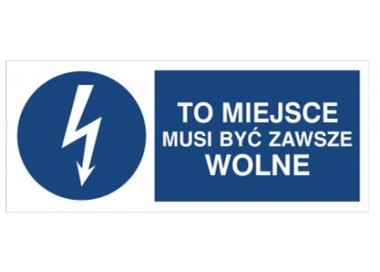 Znak to miejsce musi być zawsze wolne (430-14)