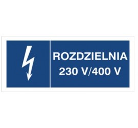 Znak rozdzielnia 230V- 400V...