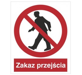 Znak zakaz przejścia (602)