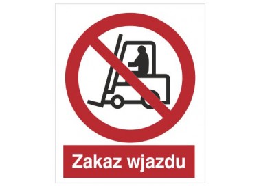 Znak zakaz wjazdu (604-02)