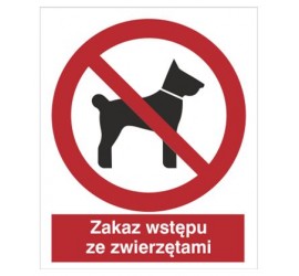 Znak zakaz wstępu ze zwierzętami (605)