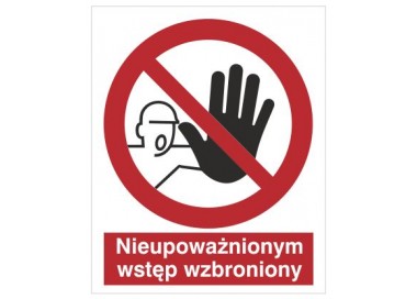 Znak nieupoważnionym wstęp wzbroniony (606)