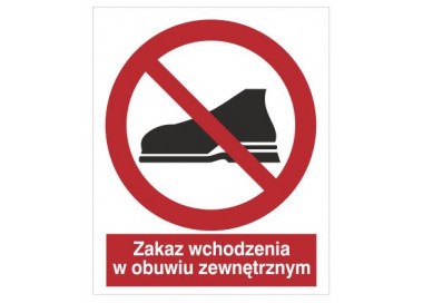 Znak zakaz wchodzenia w obuwiu zewnętrznym (634)