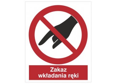Znak zakaz wkładania ręki (635)