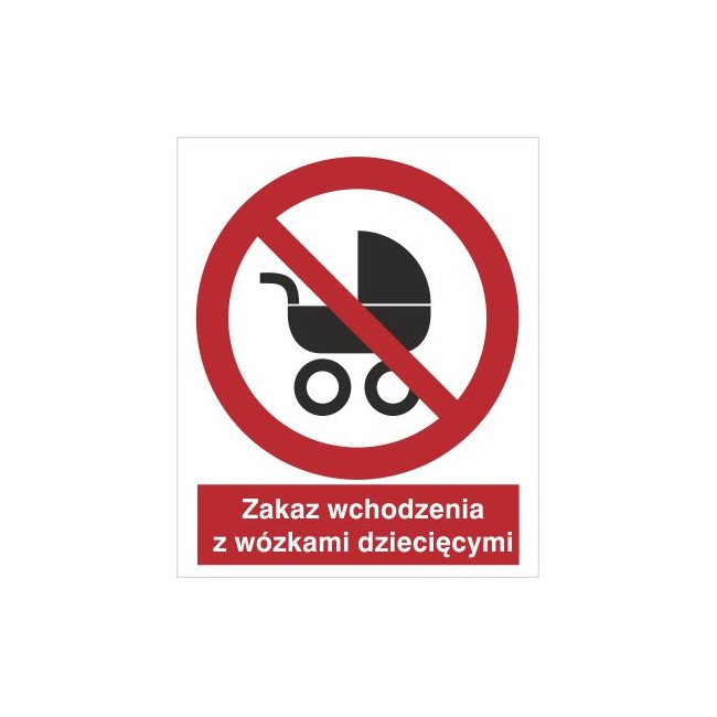 Znak zakaz wchodzenia z wózkami dziecięcymi (638) Znak zakaz wchodzenia z wózkami dziecięcymi (638)