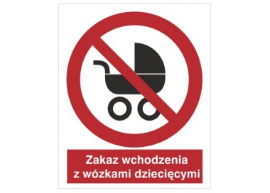 Znak zakaz wchodzenia z wózkami dziecięcymi (638)