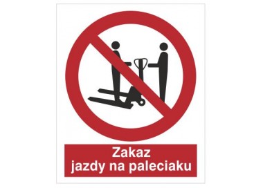 Znak zakaz jazdy na paleciaku (641)