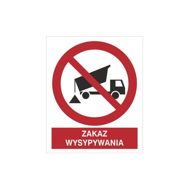 Znak zakaz wysypywania (649)