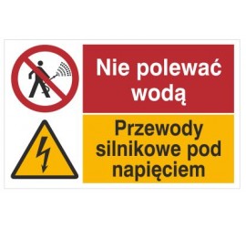 Znak nie polewać wodą. Przewody silnikowe pod napięciem. (520-10)