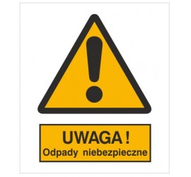 Znak ostrzeżenie przed niebezpiecznymi odpadami (301-14)