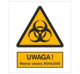 Znak ostrzeżenie przed materiałem zakaźnym biohazard (316-01)