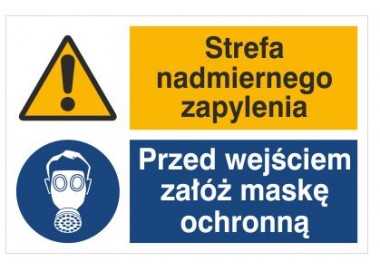 Znak strefa nadmiernego zapylenia. Przed wejściem załóż maskę ochronną (520-07)