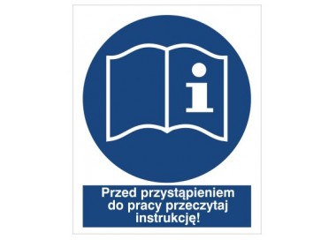 Znak przed przystąpieniem do pracy przeczytaj instrukcję (418)