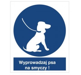 Znak nakaz wyprowadzania psa na smyczy (424)