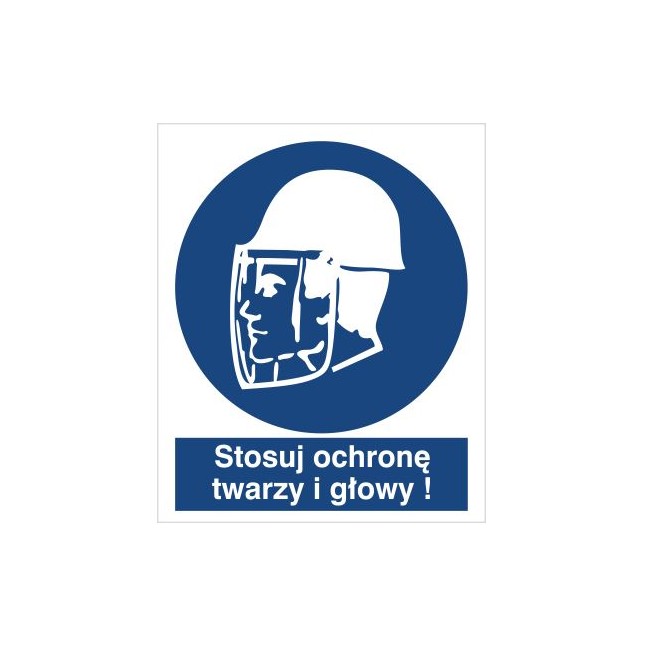 Znak stosuj ochronę twarzy i głowy (425)