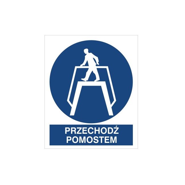 Znak przechodź pomostem (432)