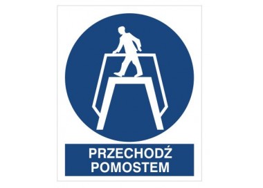 Znak przechodź pomostem (432)