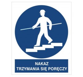 Znak nakaz trzymania się poręczy (434)