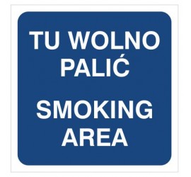 Tu wolno palić smoking area (831-03)