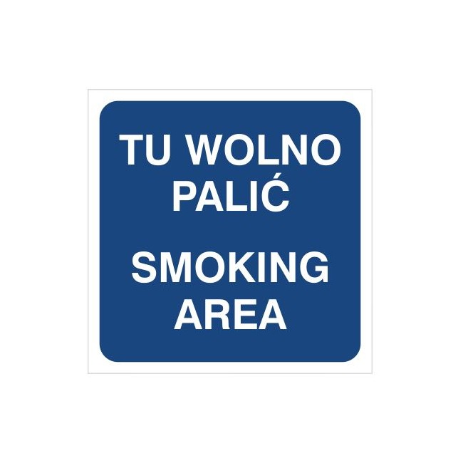 Tu wolno palić smoking area (831-03)