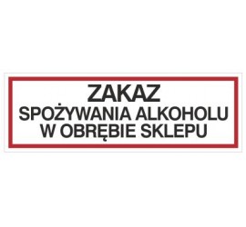 Zakaz spożywania alkoholu w obrębie sklepu (857-03)