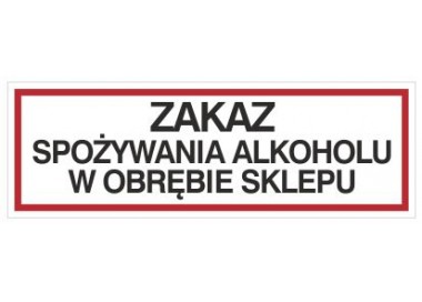 Zakaz spożywania alkoholu w obrębie sklepu (857-03)