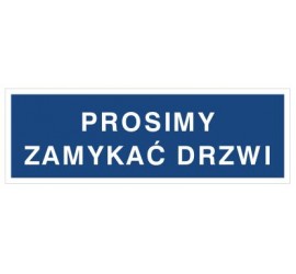 Prosimy zamykać drzwi (801-22)