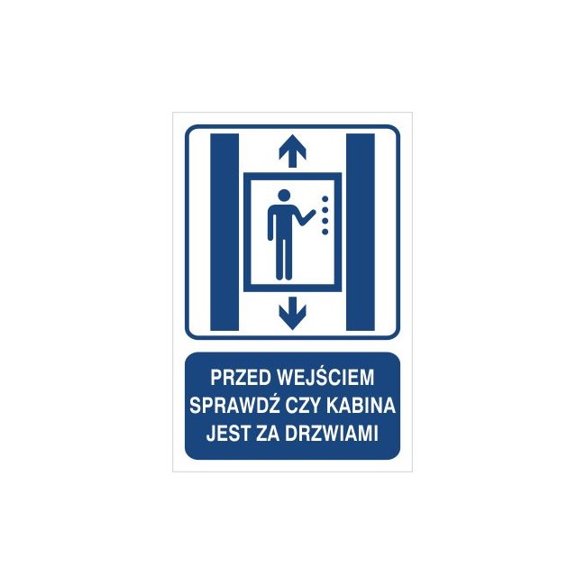 Przed wejściem sprawdź czy kabina jest za drzwiami (856-04)