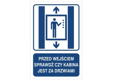 Przed wejściem sprawdź czy kabina jest za drzwiami (856-04)