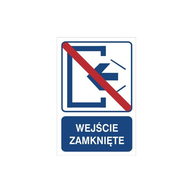 Wejście zamknięte (823-102)