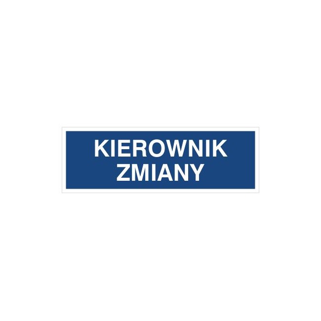 Kierownik Zmiany (801-70)