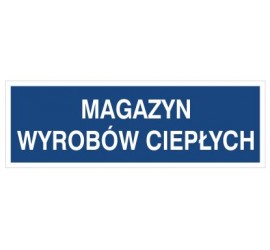 Magazyn wyrobów ciepłych (801-146)