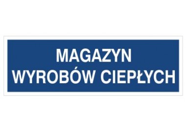 Magazyn wyrobów ciepłych (801-146)