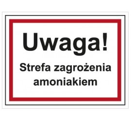 Uwaga! Strefa zagrożenia amoniakiem (815-09)