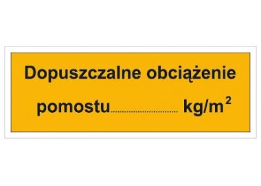 Dopuszczalne obciążenie pomostu: …KG/M2 (853-04)