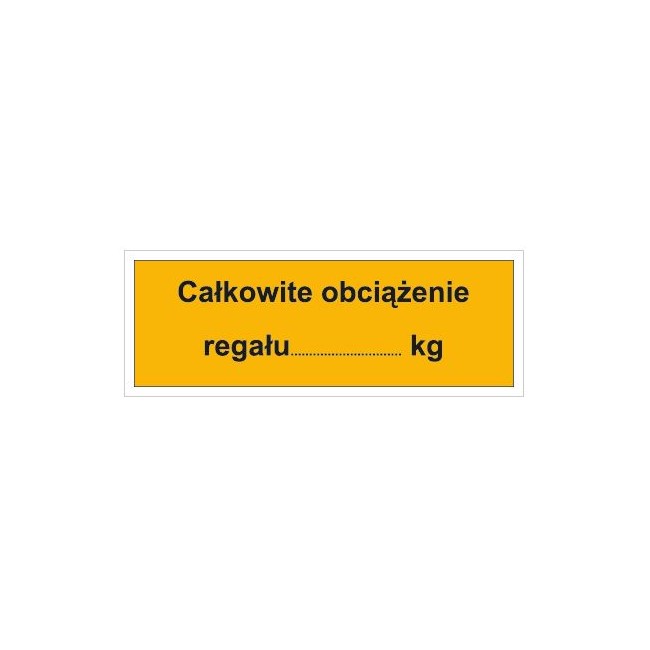 Całkowite obciążenie regału: …KG (853-07)