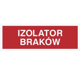 Izolator braków (802-05)