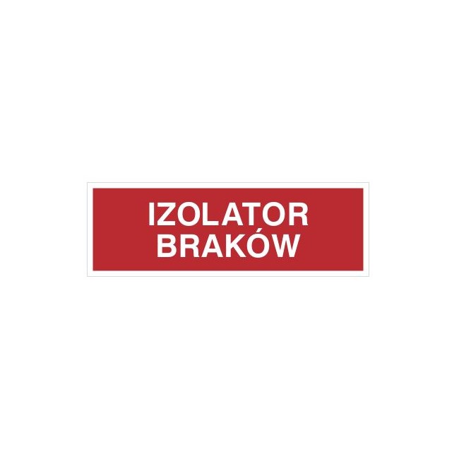 Izolator braków (802-05)