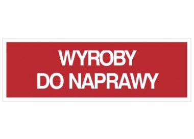 Wyroby do naprawy (802-09)