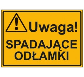 UWAGA! SPADAJĄCE ODŁAMKI (319-17)