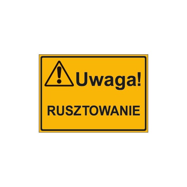 UWAGA! RUSZTOWANIE (319-21)