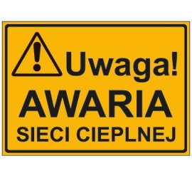 UWAGA! AWARIA SIECI CIEPLNEJ (319-46)