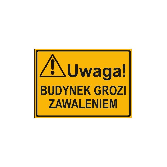 UWAGA! BUDYNEK GROZI ZAWALENIEM (319-70)